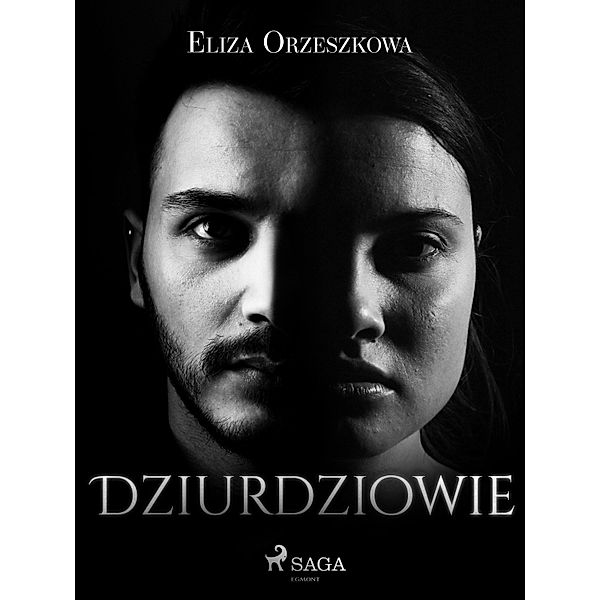 Dziurdziowie / World Classics, Eliza Orzeszkowa