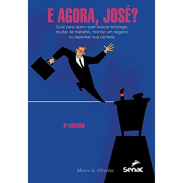E agora, José?, Marco Antônio Garcia Oliveira