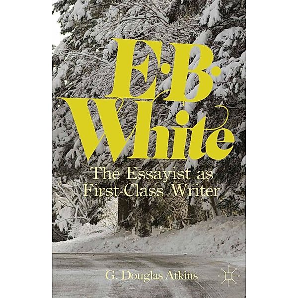 E. B. White, G. Atkins