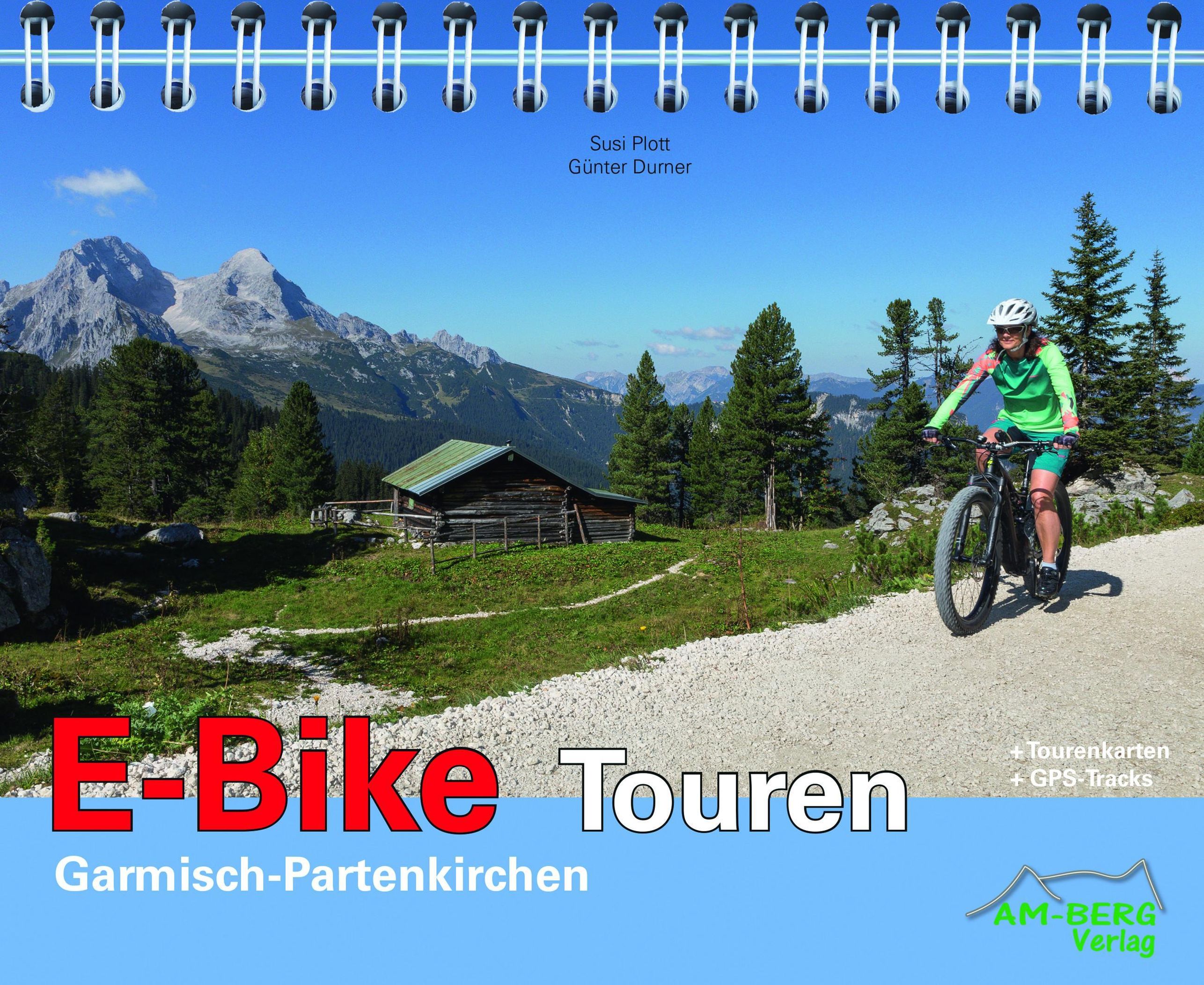 E-Bike Touren Garmisch-Partenkirchen, m. 1 Audio Buch versandkostenfrei