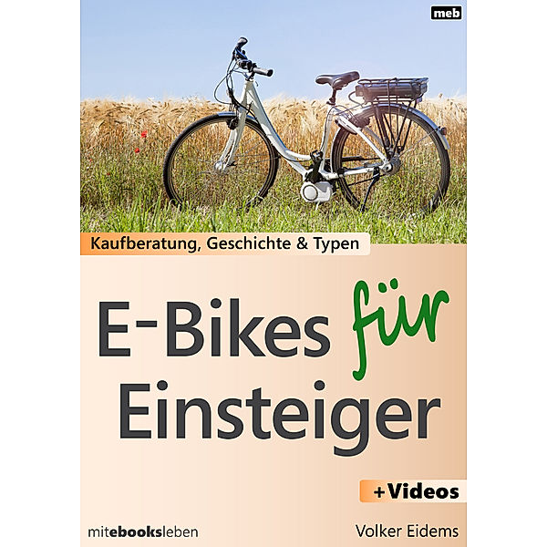 E-Bikes für Einsteiger, Volker Eidems