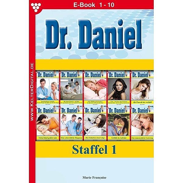 E-Book 1-10 / Dr. Daniel Bd.1, Marie Francoise