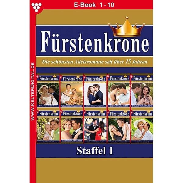 E-Book 1-10 / Fürstenkrone Bd.1, Autoren