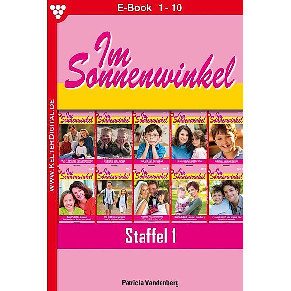E-Book 1-10 / Im Sonnenwinkel Bd.1, Patricia Vandenberg