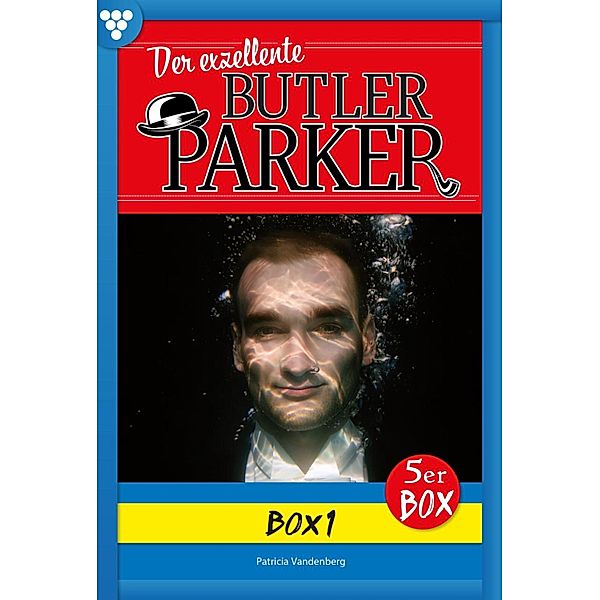 E-Book 1-5 / Der exzellente Butler Parker Bd.1, Günter Dönges