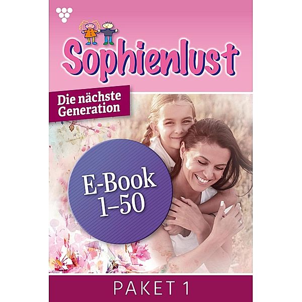 E-Book 1-50 / Sophienlust - Die nächste Generation Bd.1