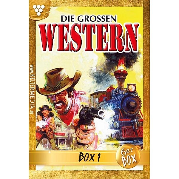 E-Book 1-6 / Die grossen Western Bd.1, Autoren