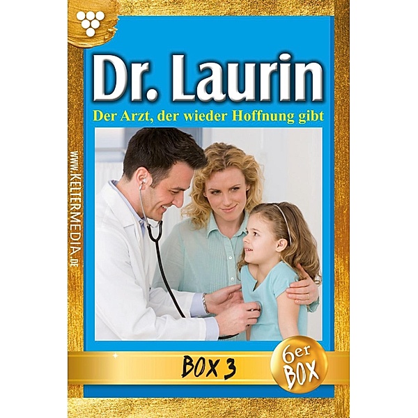 E-Book 11-16 / Dr. Laurin Bd.3, Patricia Vandenberg