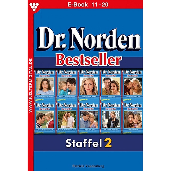 E-Book 11-20 / Dr. Norden Bestseller Bd.2, Patricia Vandenberg