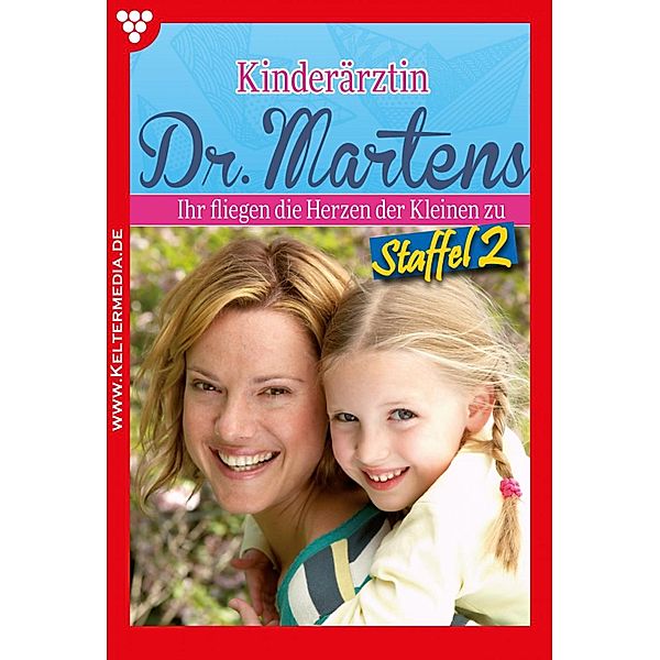 E-Book 11-20 / Kinderärztin Dr. Martens Bd.2, Britta Frey