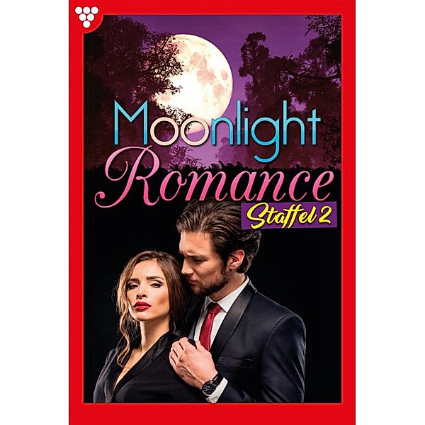 E-Book 11-20 / Moonlight Romance Bd.2, Scarlet Wilson, Regina Shadow, Helen Perkins, Runa Moore, Peter Haberl, Georgia Wingade, Carola Blackwood