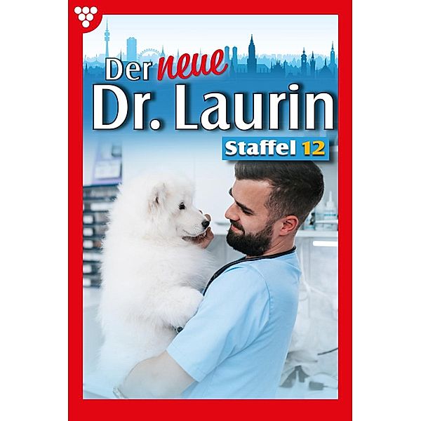 E-Book 111-120 / Der neue Dr. Laurin Bd.12, Viola Maybach