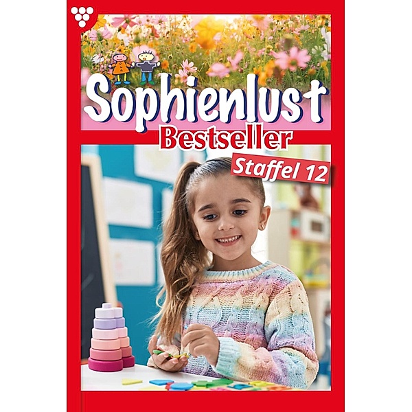 E-Book 111-120 / Sophienlust Bestseller Bd.12, Autoren