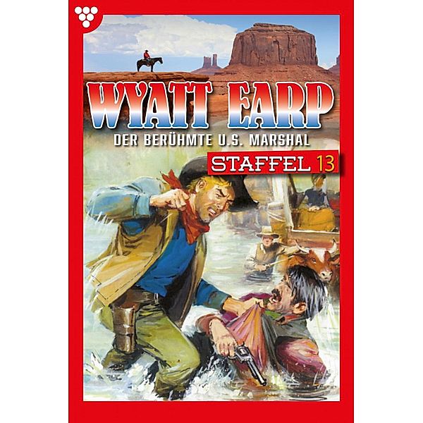 E-Book 121-130 / Wyatt Earp Bd.13, William Mark