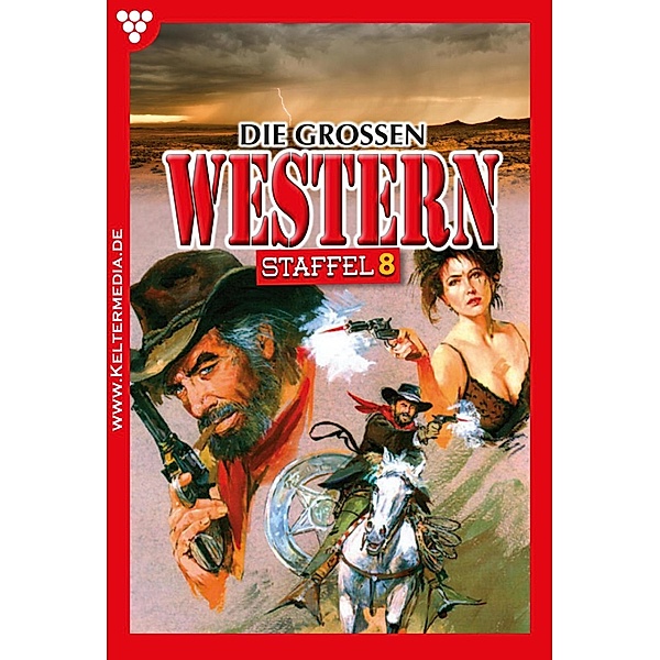 E-Book 126 - 140 / Die grossen Western Bd.8