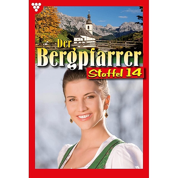 E-Book 131-140 / Der Bergpfarrer Bd.14, TONI WAIDACHER