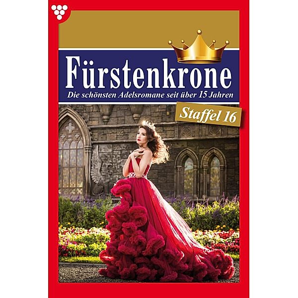 E-Book 151-160 / Fürstenkrone Bd.16, Autoren