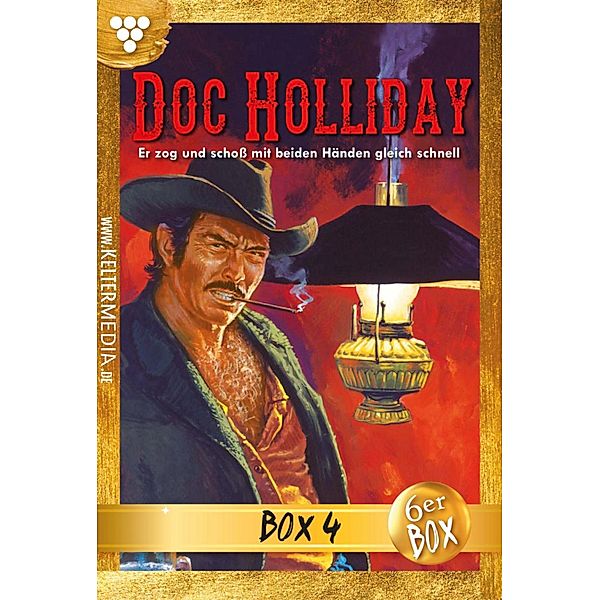 E-Book 17-22 / Doc Holliday Bestseller Bd.4, Frank Laramy