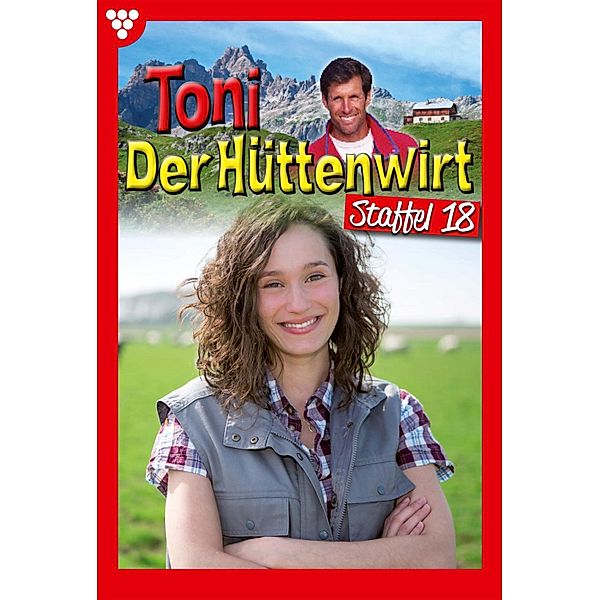 E-Book 171-180 / Toni der Hüttenwirt Bd.18, Friederike von Buchner