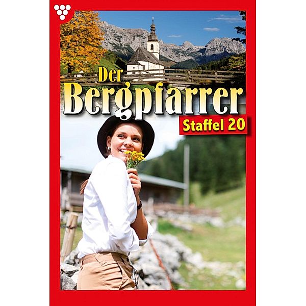 E-Book 191-200 / Der Bergpfarrer Bd.20, TONI WAIDACHER