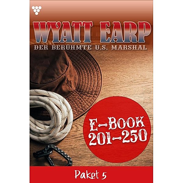 E-Book 201-250 / Wyatt Earp Bd.5, William Mark