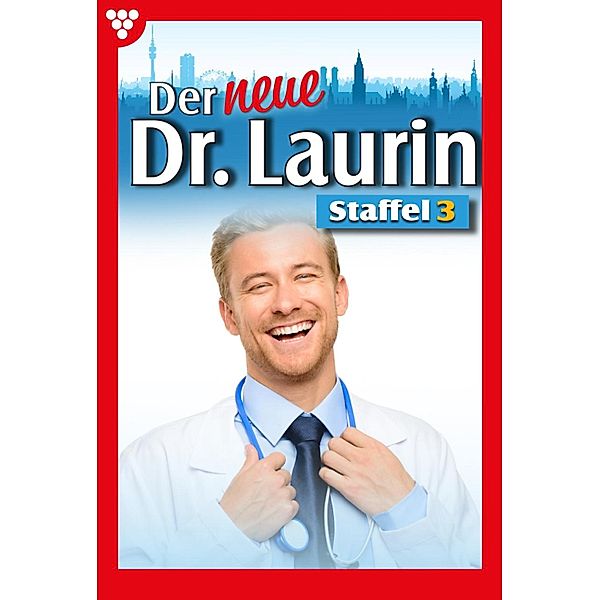 E-Book 21-30 / Der neue Dr. Laurin Bd.3, Viola Maybach