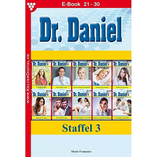 E-Book 21-30 / Dr. Daniel Bd.3, Marie Francoise