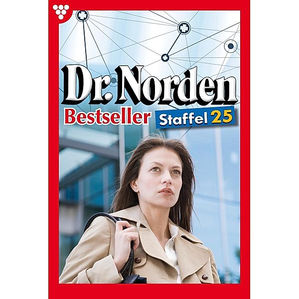 E-Book 241-250 / Dr. Norden Bestseller Bd.25, Patricia Vandenberg