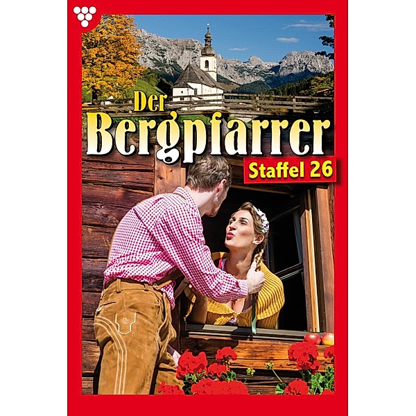 E-Book 251-260 / Der Bergpfarrer Bd.26, TONI WAIDACHER