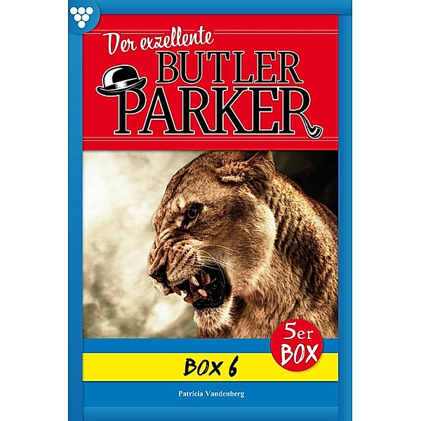 E-Book 26-30 / Der exzellente Butler Parker Bd.6, Günter Dönges