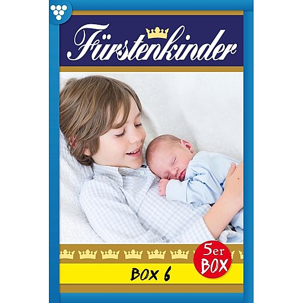 E-Book 26-30 / Fürstenkinder Bd.6, Autoren