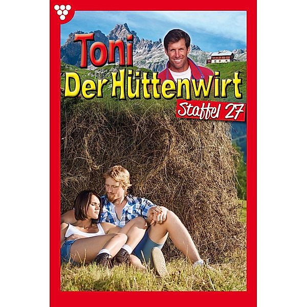 E-Book 261-270 / Toni der Hüttenwirt Bd.27, Friederike von Buchner