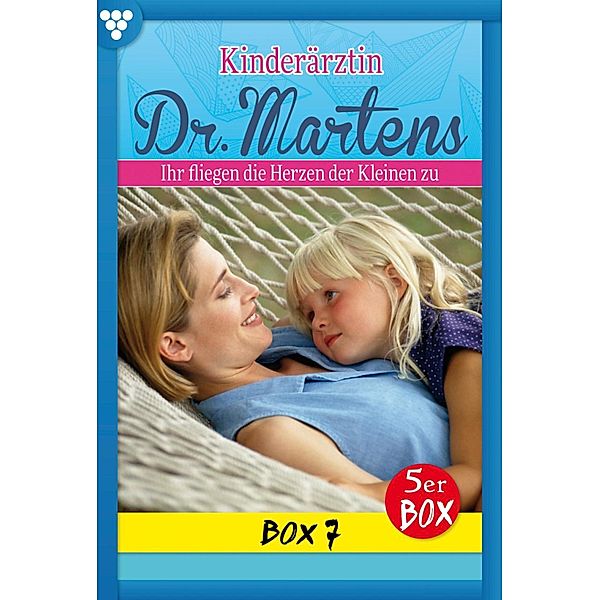 E-Book 31-35 / Kinderärztin Dr. Martens Bd.7, Britta Frey