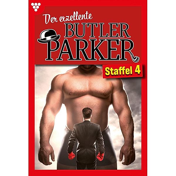 E-Book 31 - 40 / Der exzellente Butler Parker Bd.4, Günter Dönges