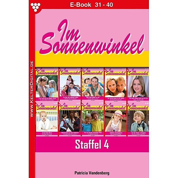 E-Book 31-40 / Im Sonnenwinkel Bd.4, Patricia Vandenberg