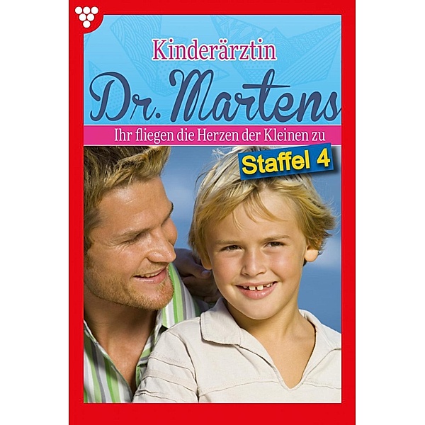 E-Book 31 - 40 / Kinderärztin Dr. Martens Bd.4, Britta Frey