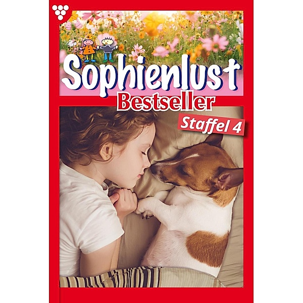 E-Book 31-40 / Sophienlust Bestseller Bd.4, MARIETTA BREM, Anne Alexander, Marisa Frank