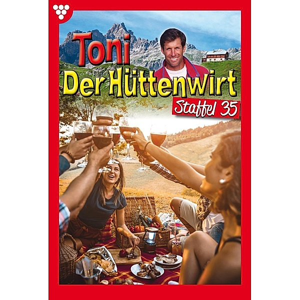 E-Book 341-350 / Toni der Hüttenwirt Bd.35, Friederike von Buchner