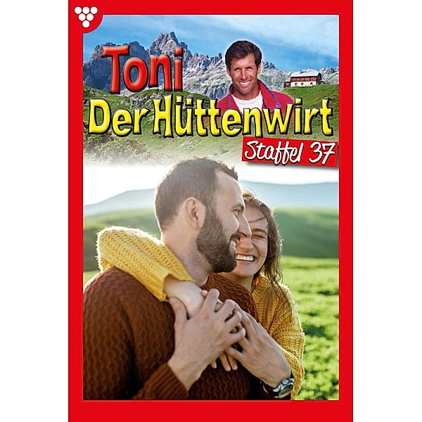 E-Book 361-370 / Toni der Hüttenwirt Bd.37, Friederike von Buchner