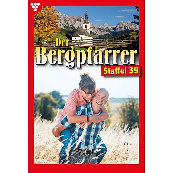 E-Book 381-390 / Der Bergpfarrer Bd.39, TONI WAIDACHER