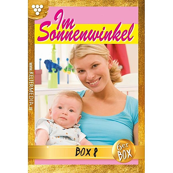 E-Book: 41 - 46 / Im Sonnenwinkel Bd.8, Patricia Vandenberg