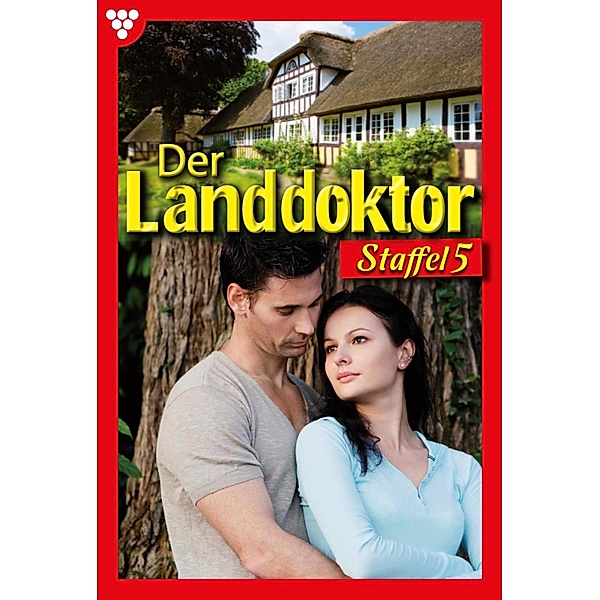 E-Book 41-50 / Der Landdoktor Bd.5, Christine von Bergen