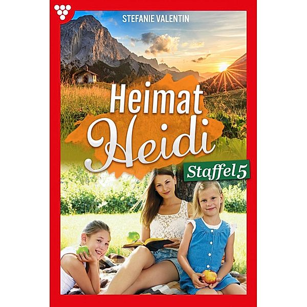 E-Book 41-50 / Heimat-Heidi Bd.5, Stefanie Valentin