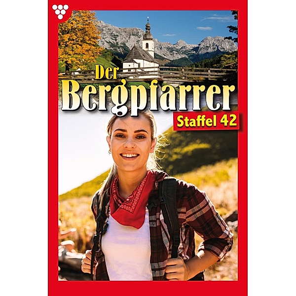 E-Book 411-420 / Der Bergpfarrer Bd.42, TONI WAIDACHER
