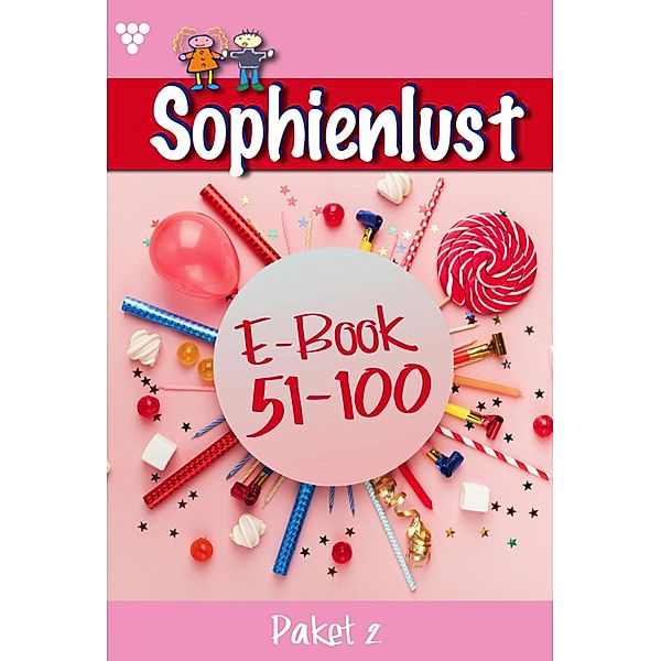 E-Book 51-100 / Sophienlust Bd.2, Patricia Vandenberg, Judith Parker, Aliza Korten, Juliane Wilders, Bettina Clausen