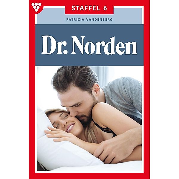 E-Book 51-60 / Dr. Norden Bd.6, Patricia Vandenberg