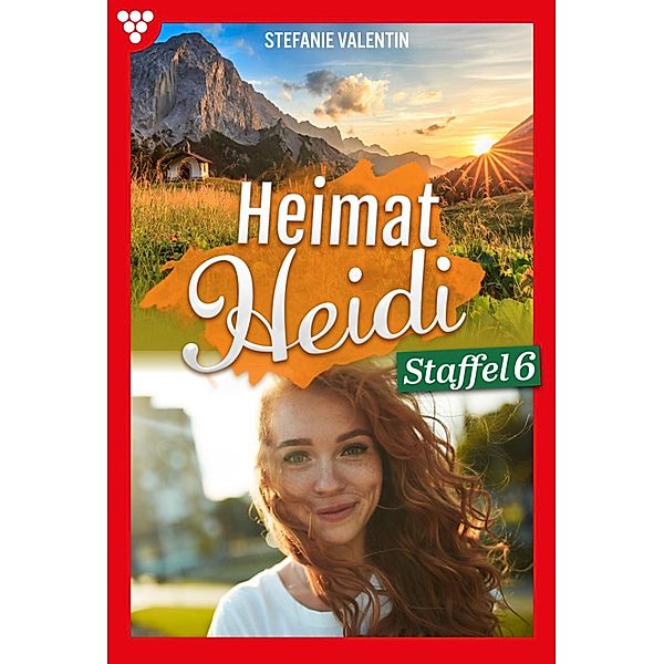 E-Book 51 - 60 / Heimat-Heidi Bd.6, Stefanie Valentin