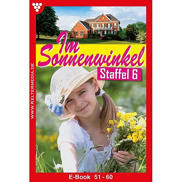 E-Book 51-60 / Im Sonnenwinkel Bd.6, Patricia Vandenberg