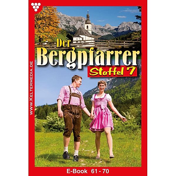 E-Book 61-70 / Der Bergpfarrer Bd.7, TONI WAIDACHER