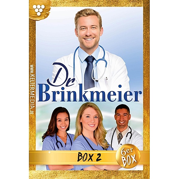 E-Book 7 - 12 / Dr. Brinkmeier Bd.2, SISSI MERZ